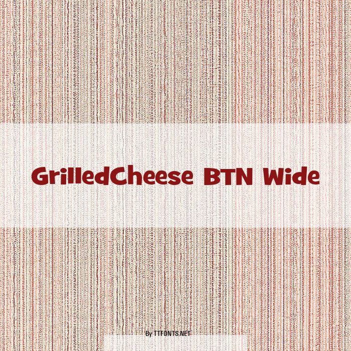 GrilledCheese BTN Wide example